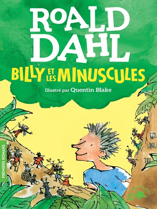 Title details for Billy et les Minuscules by Roald Dahl - Available